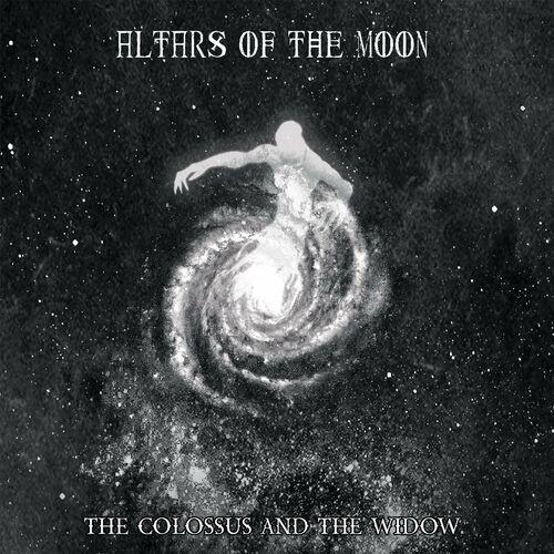 Altars of the Moon - The Colossus and the Widow (2023)