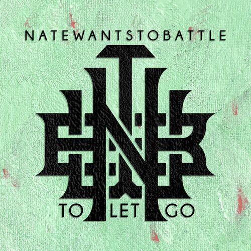 NateWantsToBattle - To Let Go (2023)