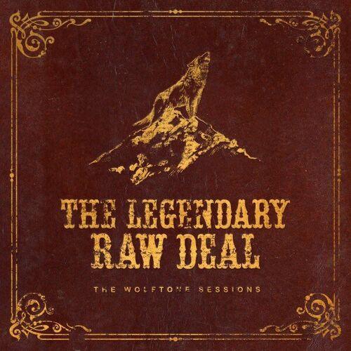 The Legendary Raw Deal - The Wolftone Sessions [EP] (2023)