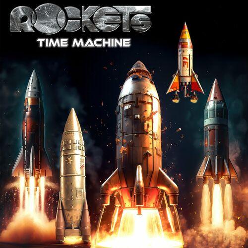 Rockets - Time Machine (2023)