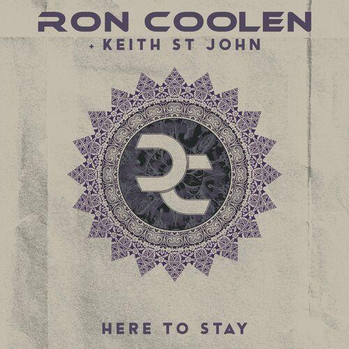 Ron Coolen + Keith St John - Here to Stay (2023)