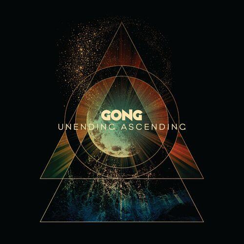 Gong - Unending Ascending (2023)