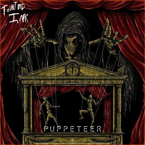 Tainted Ink - Puppeteer (2023)