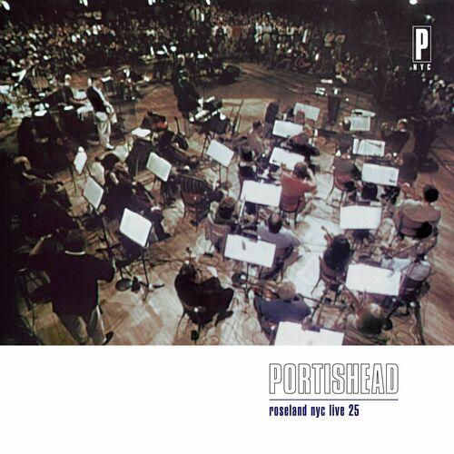 Portishead - Roseland NYC Live 25 (Remastered 2023)
