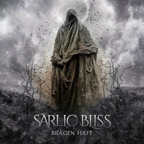 Sarlic Bliss - Br&#230;gn H&#230;ft (2023)