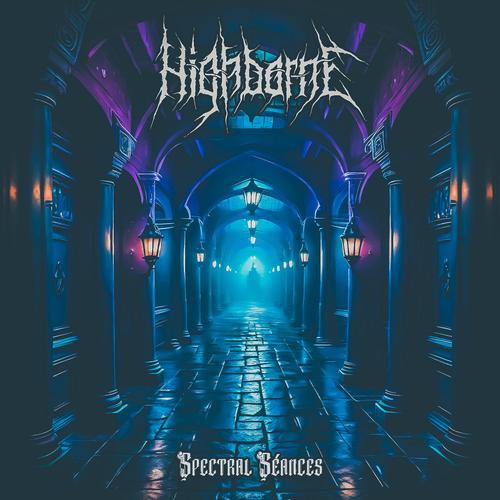 Highborne - Spectral S&#233;ances (EP) (2023)
