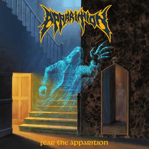 Apparition - Fear The Apparition (2024)
