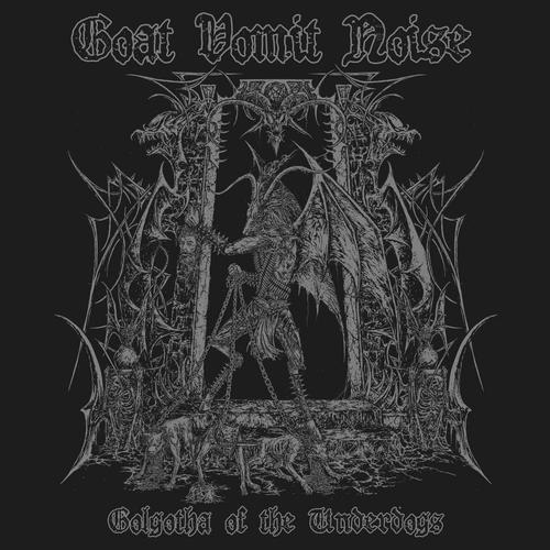 Goat Vomit Noise - Golgotha of the Underdogs (2023) CD-Rip