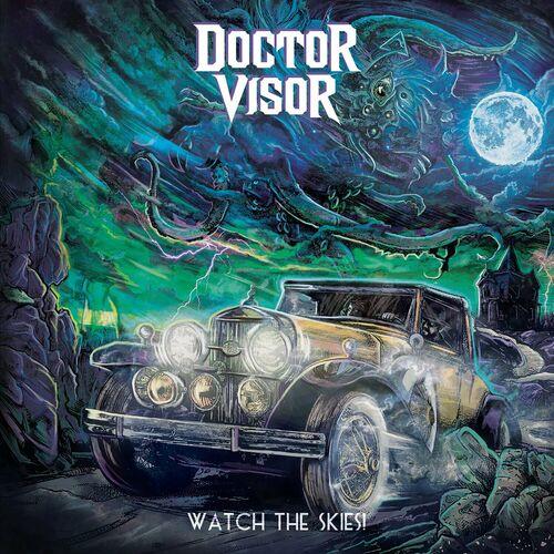 Doctor Visor - Watch the Skies! [EP] (2023)