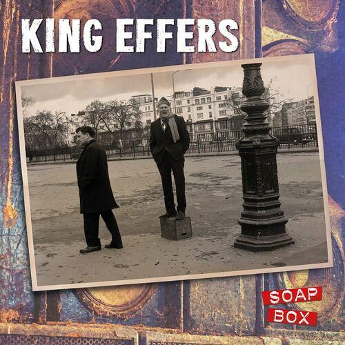 King Effers - Soap Box (2023)