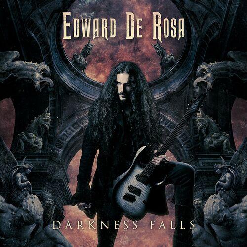 Edward De Rosa - Darkness Falls (2023)