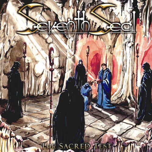 Seventh Seal - The Sacred Test (Reissue 2023)