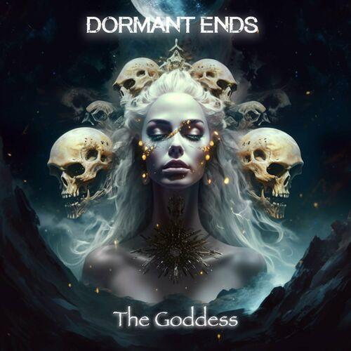 Dormant Ends - The Goddess (2023)