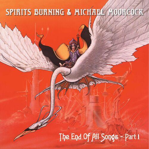 Spirits Burning - The End Of All Songs (2023)