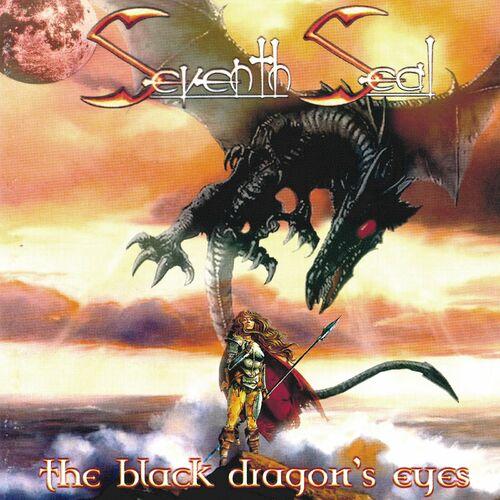 Seventh Seal - The Black Dragon's Eyes (Reissue 2023)