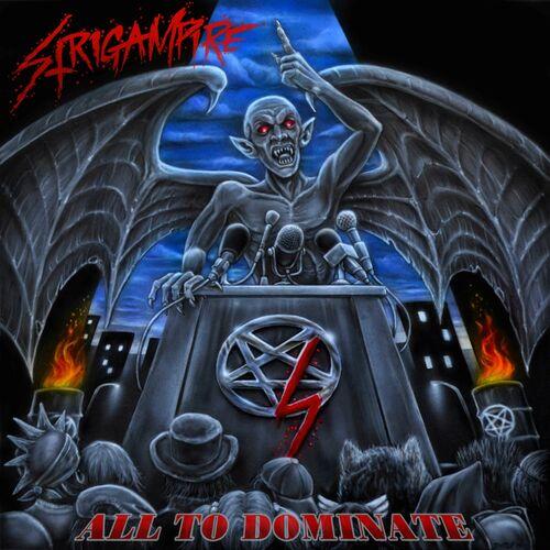 Strigampire - All To Dominate (2023)