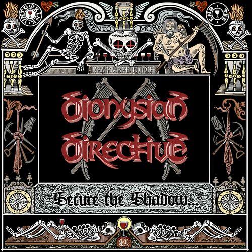 Dionysian Directive - Secure the Shadow... (2023)