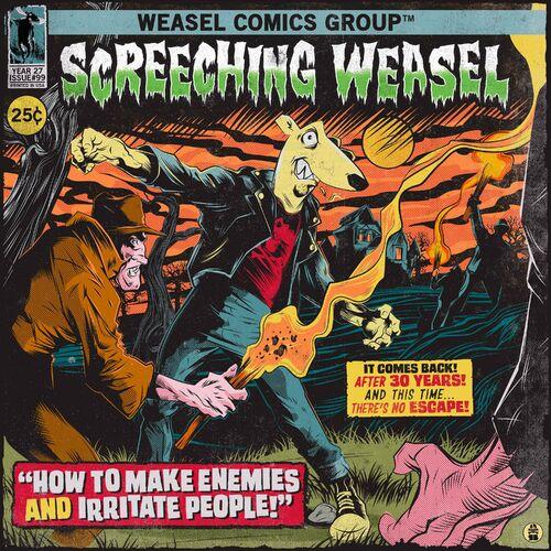 Screeching Weasel - How to Make Enemies and Irritate People (30th Anniversary Re-mix and Remaster) (2023)