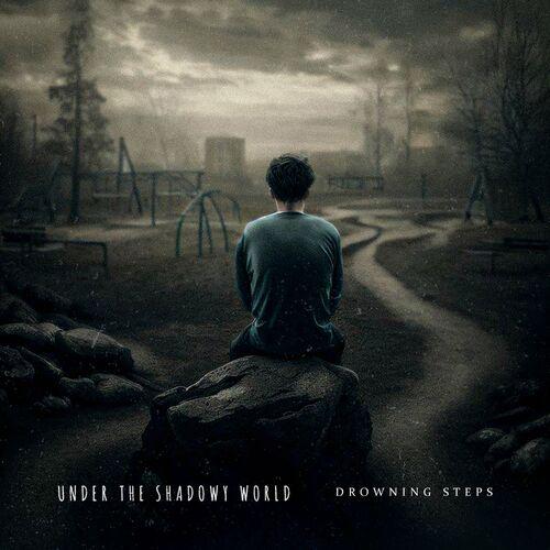 Drowning Steps - Under the Shadowy World (2023)