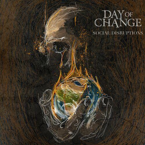 Day Of Change - Social Disruptions (2023)
