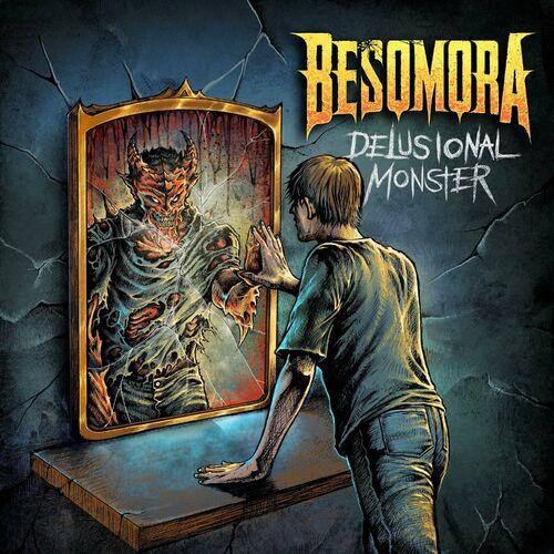 Besomora - Delusional Monster [EP] (2023)