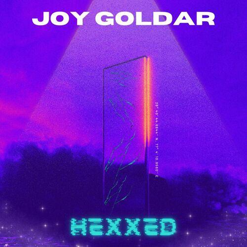 Joy Goldar - Hexxed (2023)