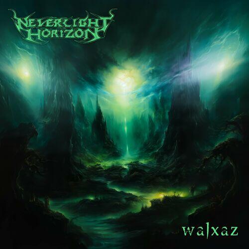 Neverlight Horizon - Walxaz [EP] (2023)