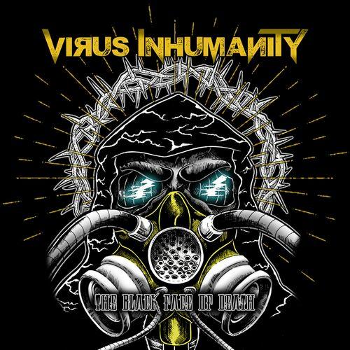 Virus Inhumanity - The Black Face Of Death (2023)