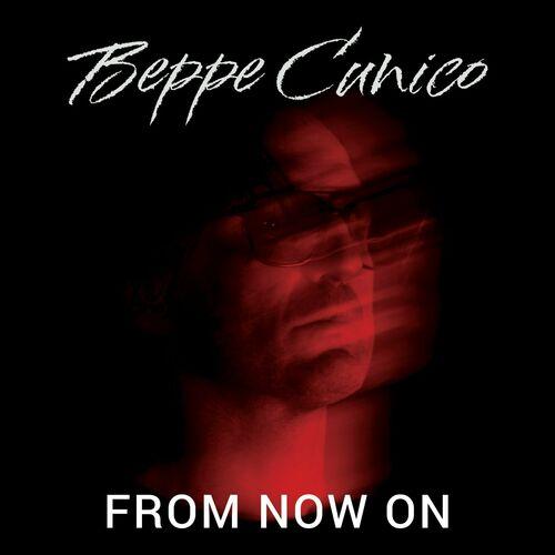 Beppe Cunico - From Now On (2023)
