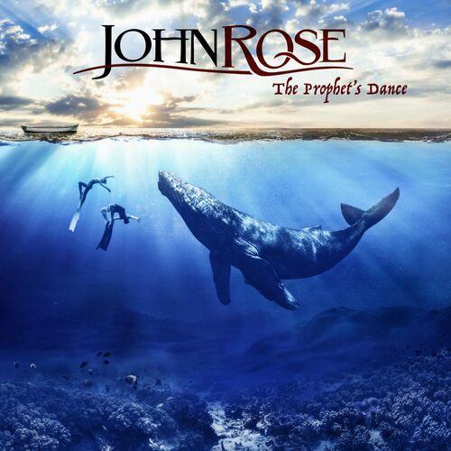 JohnRose - The Prophet's Dance (2023)
