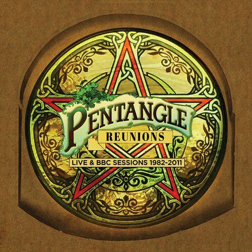 Pentangle - Reunions: Live & BBC Sessions 1982-2011 (2023)
