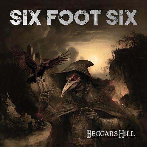 Six Foot Six - Beggar's Hill (2023)
