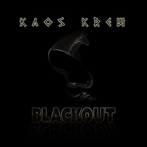 Kaos Krew - Blackout (2023)