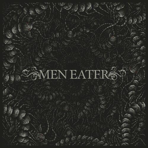 Men Eater - Men Eater (2023) + Discography