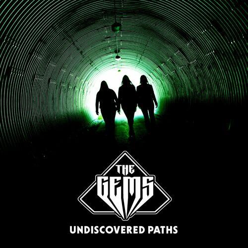 The Gems (ex-Thundermother) - Undiscovered Paths [EP] (2023)