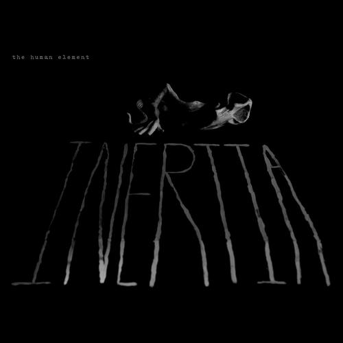 Inertia - The Human Element (2023)