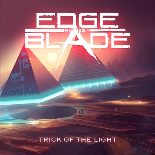 Edge Of The Blade - Trick Of The Light (2023) CD+Scans