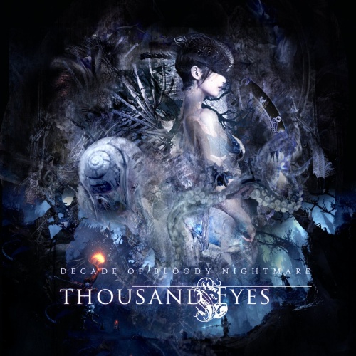 Thousand Eyes -  DECADE OF BLOODY NIGHTMARE [10th anniversary 3CD limited edition] (2024)