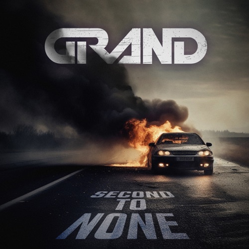 Grand - Second To None (2024)
