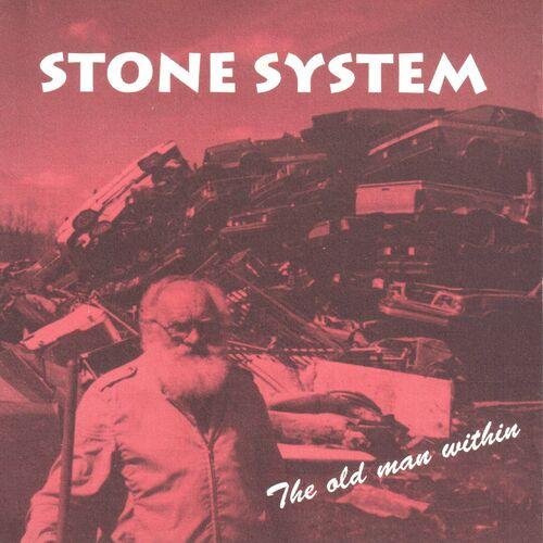 Stone System - The old man within (2024)
