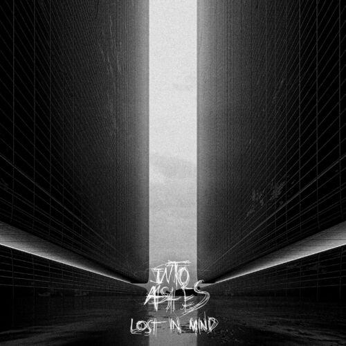 Into Ashes - Lost in Mind [EP] (2024)