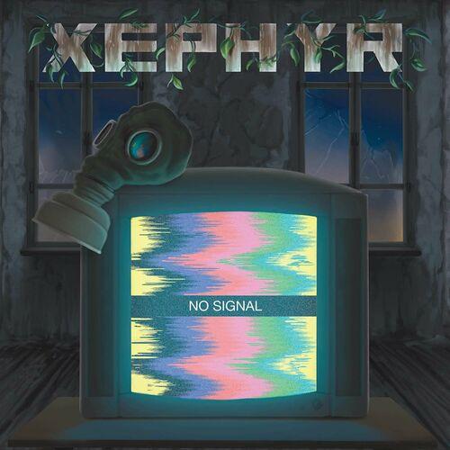 Xephyr - No Signal (2024)