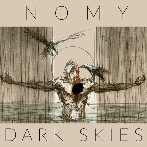 Nomy - Dark Skies (2024)
