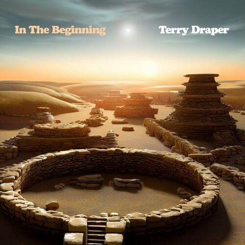 Terry Draper - In The Beginning (2024)