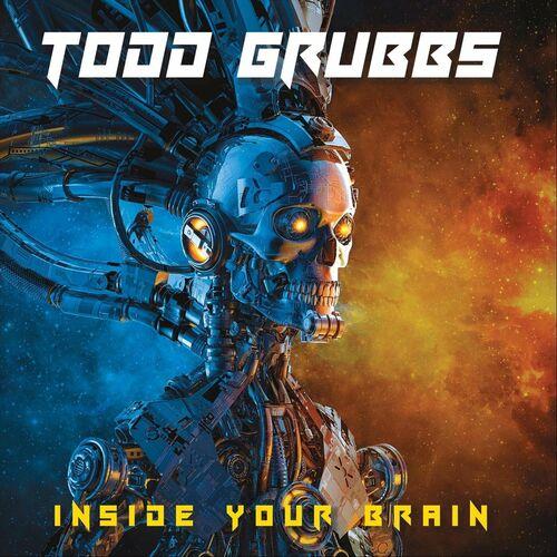 Todd Grubbs (Siren) - Inside Your Brain (2024)