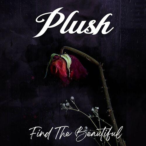 Plush - Find The Beautiful [EP] (2024)