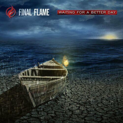 Final Flame - Waiting for a Better Day (2023)