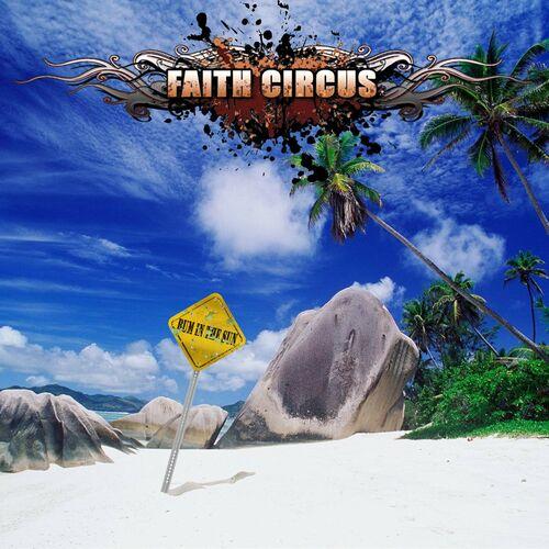 Faith Circus - Bum In The Sun (2024)