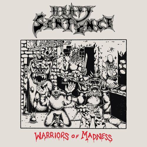 Heavy Sentence - Warriors of Madness [EP] (2024)