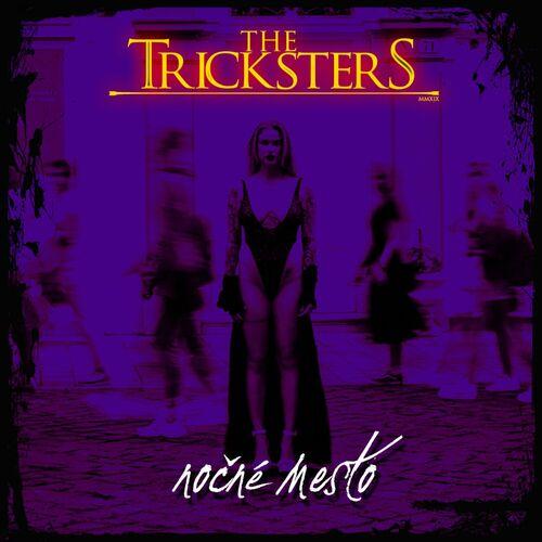 The Tricksters - No&#269;n&#233; Mesto (2023)